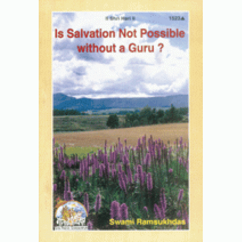 Is Salvation Not Possible without a Guru?, English